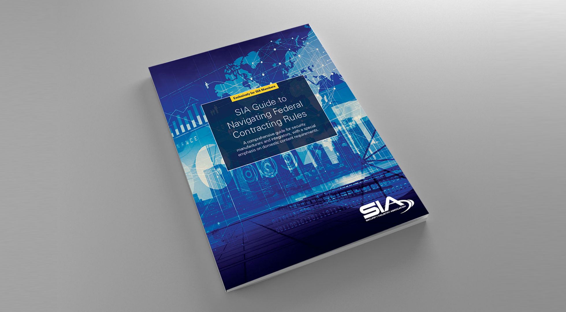 SIA Guide to Navigating Federal Contracting Rules