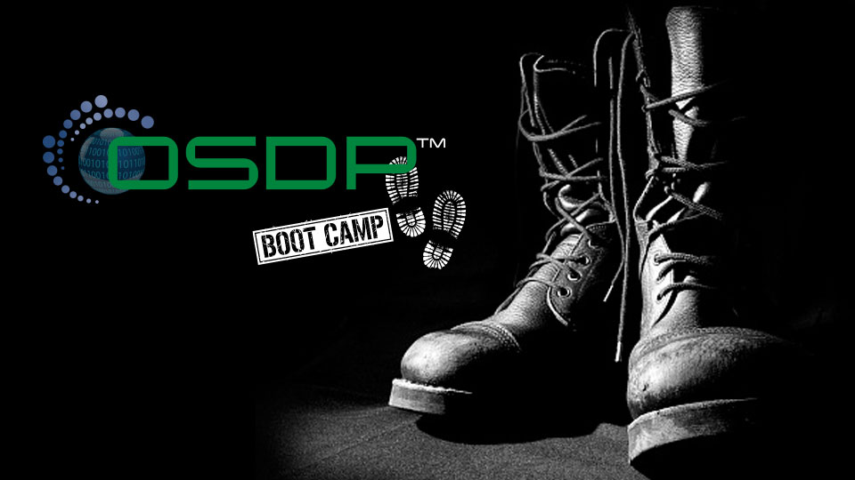 OSDP boot camp