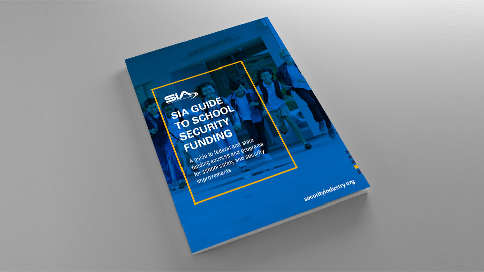 SIA Guide to School Security Funding