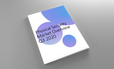 Physical Security Market Overview Q3 2020 report cover