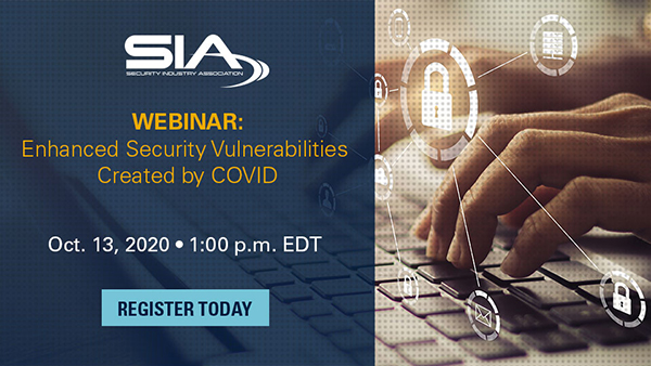 Webinar: Enhanced Security Vulnerabilities Created by COVID