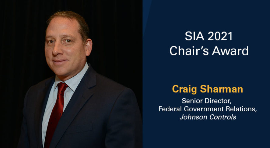 SIA 2021 Chair's Award: Craig Sharman, senior director, federal government relations, Johnson Controls
