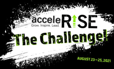 AcceleRISE: The Challenge, Aug. 23-25, 2021