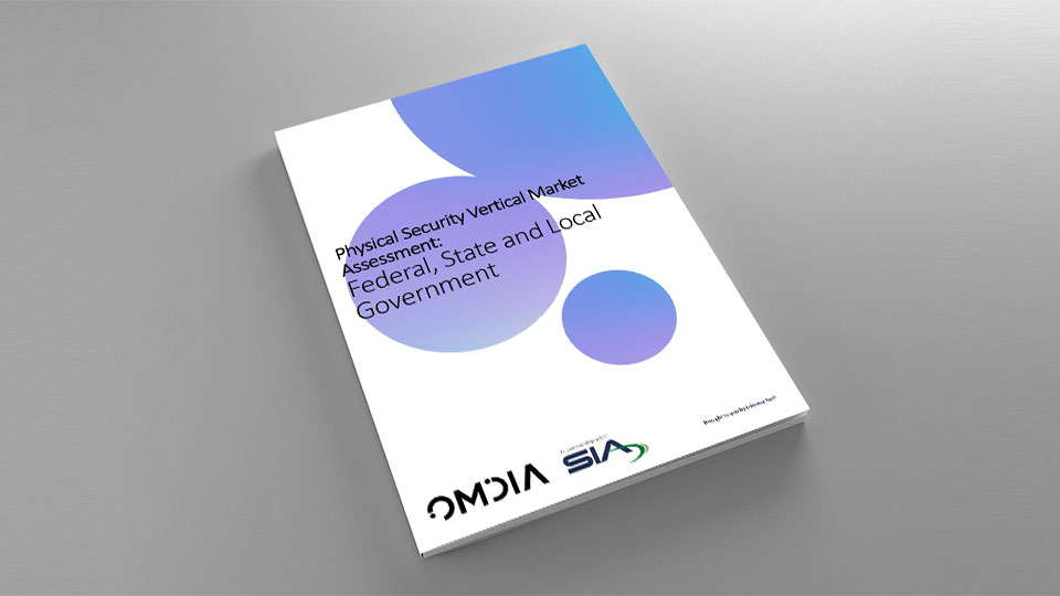 Omdia Physical Security Vertical Market Assessment: Federal, State and Local Government report cover