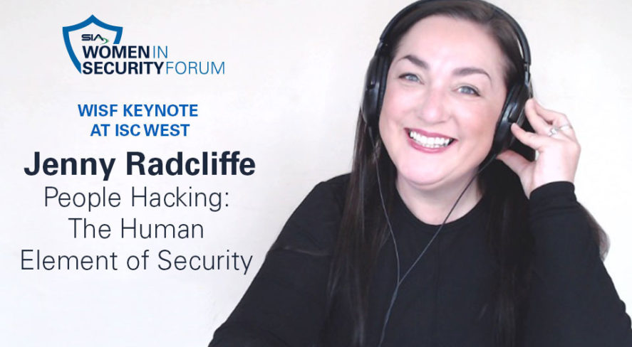 2022 SIA Women in Security Forum ISC West Keynote Jenny Radcliffe