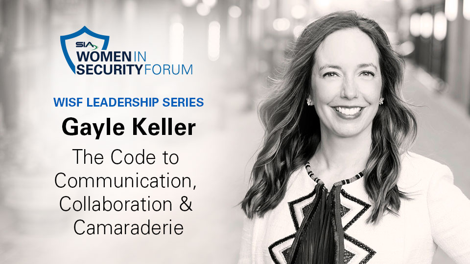 Gayle Keller - SIA Women in Security Forum Leadership Series