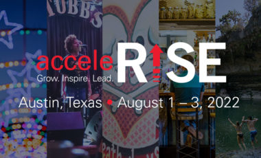 AcceleRISE, Aug. 1-3, 2022, Austin, Texas
