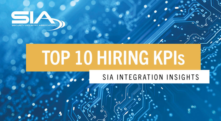 SIA Top 10 Hiring KPIs for Systems Integrators