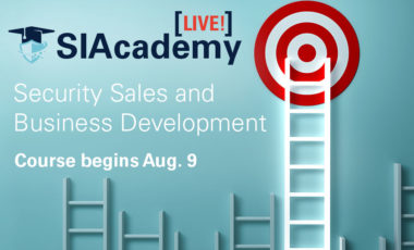 SIAcademy LIVE! Security Sales and Business Development. Course begins Aug. 9