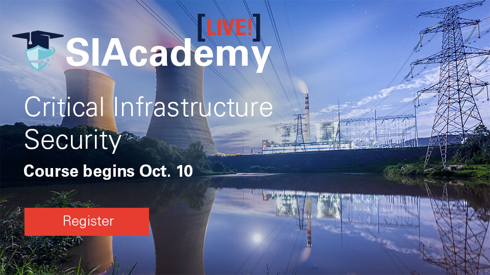 SIAcademy LIVE! Critical Infrastructure Security Series Course