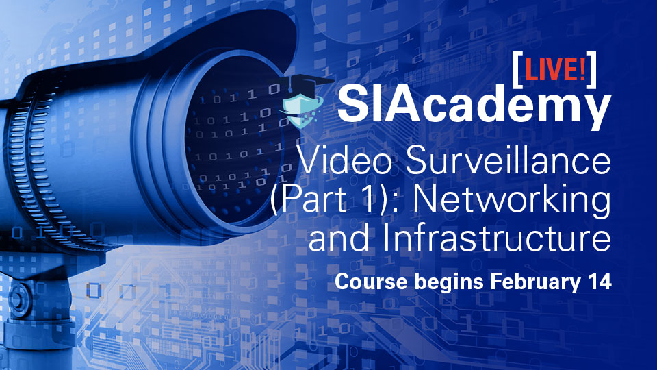 sia-academy-video-surveillance-part1 sia-academy-video-surveillance-part1