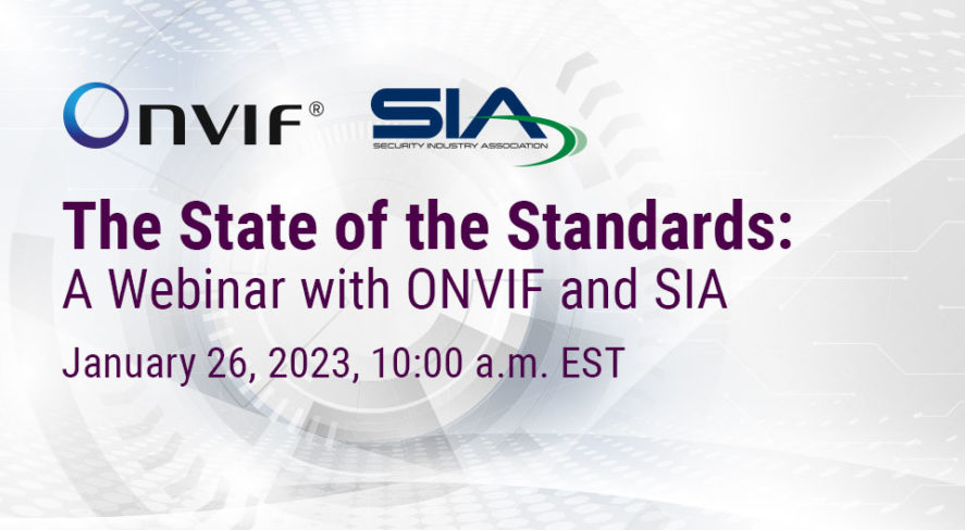 SIA and ONVIF Present State of the Standards