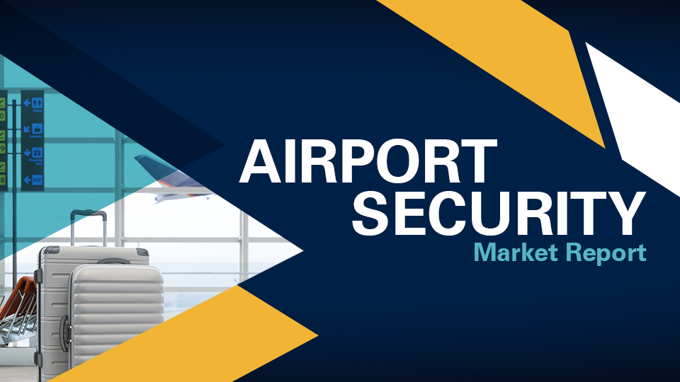 SIA Airport Security Market Report