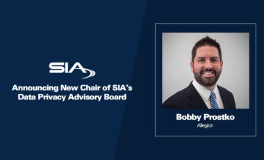 Announcing New Chair of SIA's Data Privacy Advisory Board bobby Prostko, Allegion