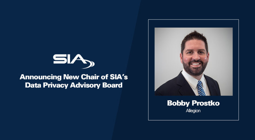 Announcing New Chair of SIA's Data Privacy Advisory Board bobby Prostko, Allegion