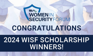 SIA Women in Security Forum Congratulations, SIA WISF Scholarship Winners!