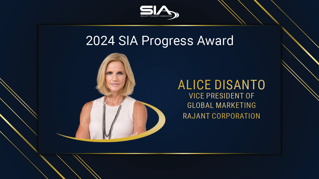 2024 SIA Progress Award Alice DiSanto Vice President, Global Marketing Rajant Corporation