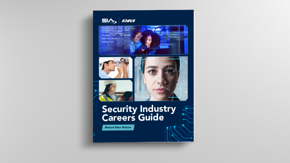 SIA and PSA Security Industry Careers Guide: Secure Your Future