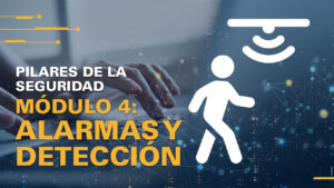 Cornerstones_AlarmsDetection_2_spa Serie de Aprendizaje: Pilares de la Seguridad