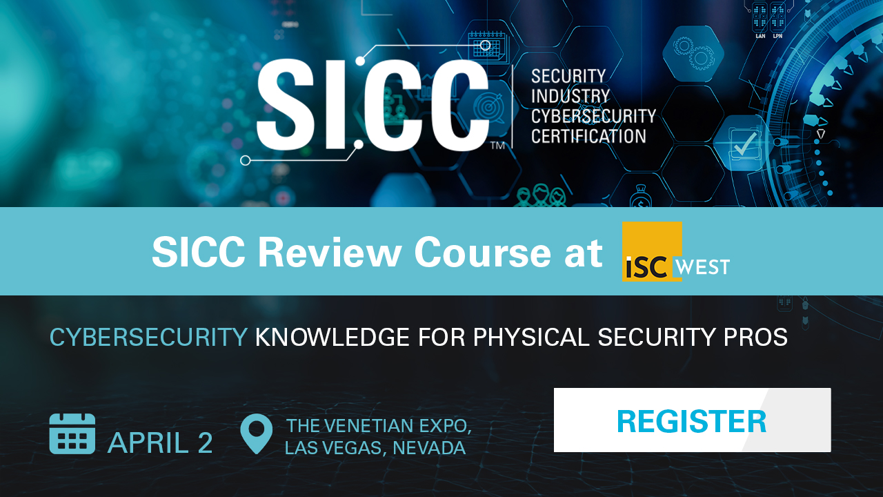 SICC Review Course at ISC West April 2, 2025