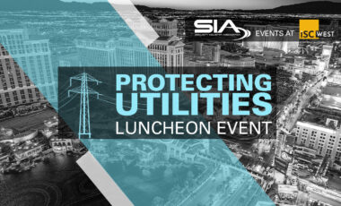 SIA Protecting Utilities Luncheon Event ISC West