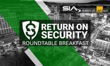 SIA Return on Security Roundtable Breakfast ISC West
