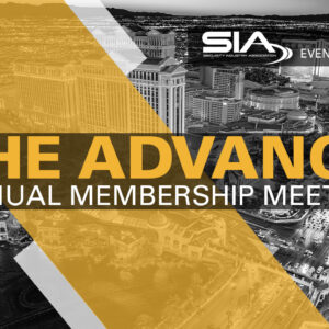 SIA The Advance: SIA's Annual Membership Meeting ISC West