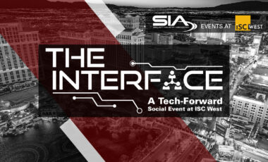 The Interface: A Tech-Forward Social Event at ISC West Security Industry Association