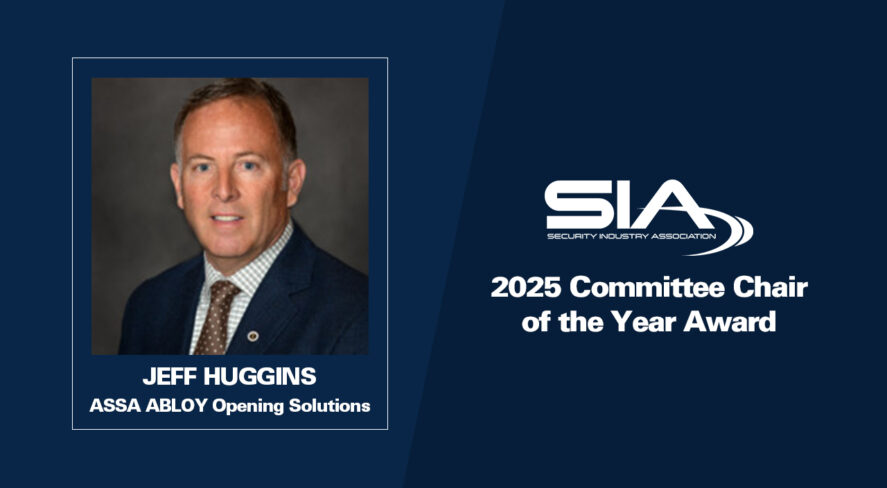 SIA @025 Committee Chair of the Year Award Jeff Huggins ASSA ABLOY Opening Solutions
