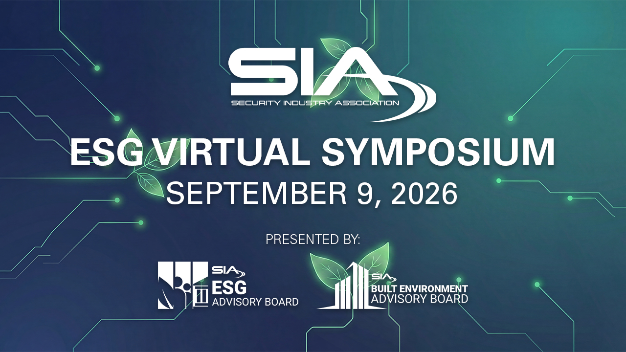 SIA ESG Virtual Symposium Sept. 9, 2026 Presented by the SIA ESG Advisory Board and Built Environment Advisory Board