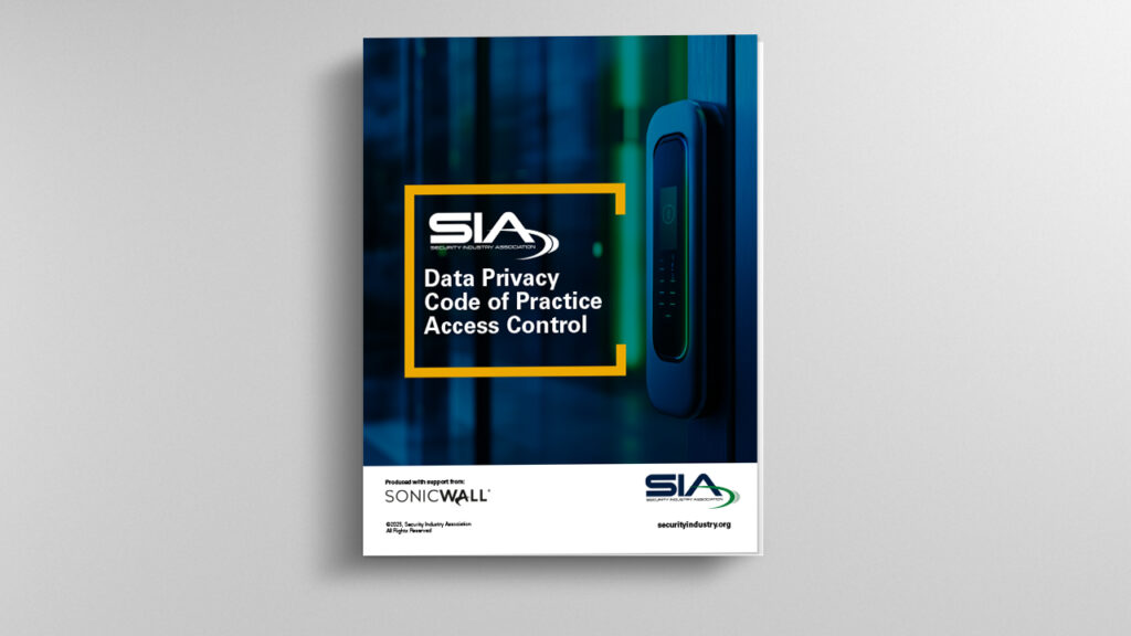 SIA Data Privacy Code of Practice: Access Control Produced by SIA With Support From SonicWall