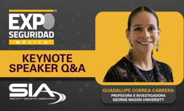 Explo Seguridad MExico Keynote Speaker Q&A Guadalupe Correa-Cabrera, George Mason University