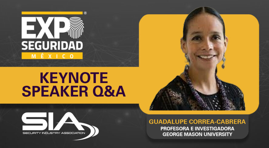 Explo Seguridad MExico Keynote Speaker Q&A Guadalupe Correa-Cabrera, George Mason University