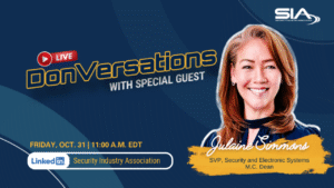 DonVersations LIVE With Special Guest Julaine Simmons, Oct. 31, 2025, 11 a.m. EDT LinkedIn: Security Industry Association