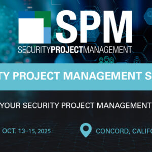 Security Project Management (SPM) Seminar Boost your security project management skills Oct. 13-15, 2025, Concord, CA
