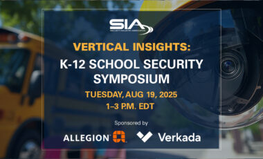 Vertical Insights: K-12 School Security Symposium Tuesday, Aug. 19, 2025, 1-3 p.m. EDT Sponsored by Allegion and Verkada