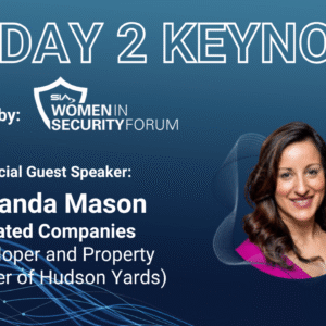 SIA ISC East Day 2 Keynote Presented by the SIA Women in Security Forum Special Guest Amanda Mason, Hudson Yards/Related Companies