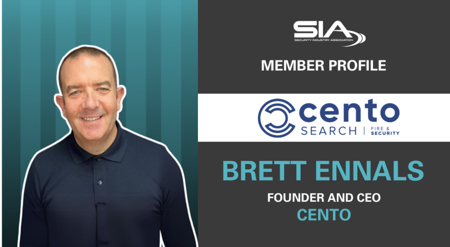 SIA Member Profile: Cento Search Fire & Security, Brett Ennals, founder and CEO, Cento