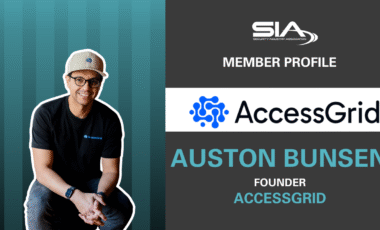 SIA Member Profile: AccessGrid Auston Bunsen, founder, AccessGrid