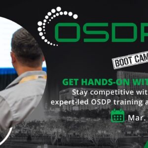 SIA OSDP Boot Camp Get Hands-On With OSDP Stay competitive with expert-led OSDP training at ISC West March 25, 2026