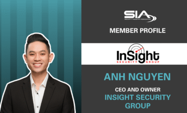 SIA Member Profile: InSight Security Group, Anh Nguyen, CEO, InSight Security Group