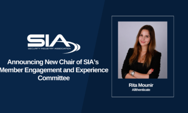 Announcing New Chair of SIA's Member Engagement and Experience Committee Rita Mounir, Allthenticate