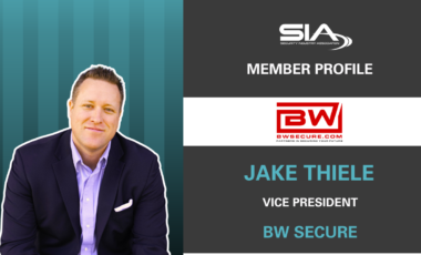 SIA Member Profile: BW Secure Jake Thiele, VP, BW Secure