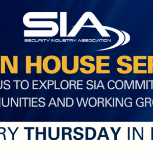 SIA Open House Series Join us to explore SIA's committees, communities and working groups! Every Thursday in May
