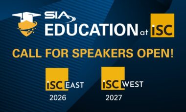 SIA Education at ISC Call for Speakers Open! ISC East 2026, ISC West 2027