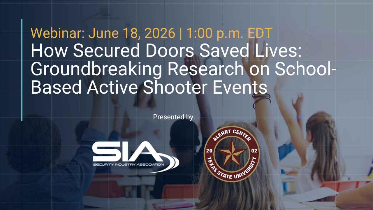 How Secured Doors Saved Lives webinar June 18, 2026, presented by SIA and ALERRT