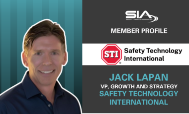SIA Member Profile: Safety Technology International Jack LaPan, VP, growth and strategy, Safety Technology International