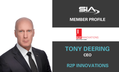 SIA Member Profile: R2P Innovations Tony Deering, CEO, R2P Innovations
