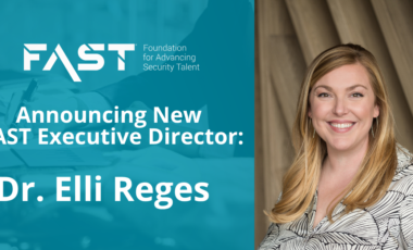 Foundation for Advancing Security TAlent Announcing New Executive Director: Dr. Elli Reges