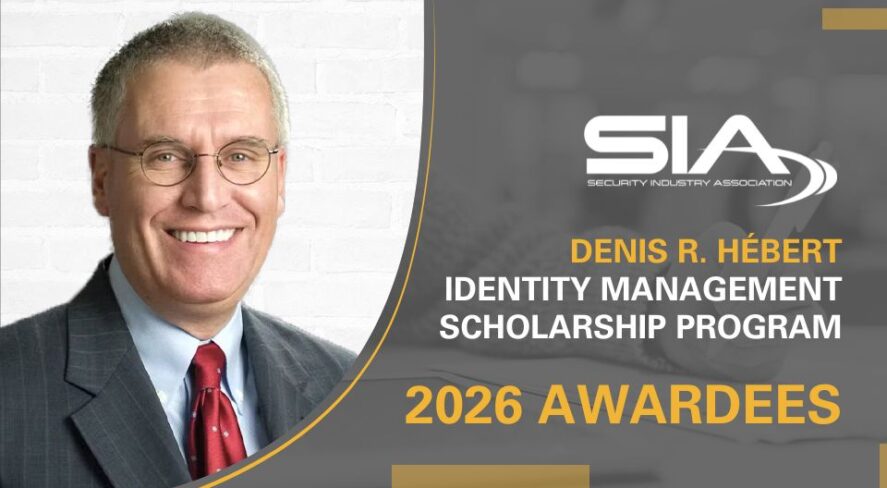 Security Industry Association Announces 2026 Winners for Denis R. Hébert Identity Management Scholarship